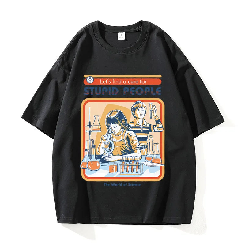 A Cure for Stupid People Clothing Male Breathable Tshirt Loose T-Shirts Harajuku Casual Cotton Short Sleeve Couple TEE