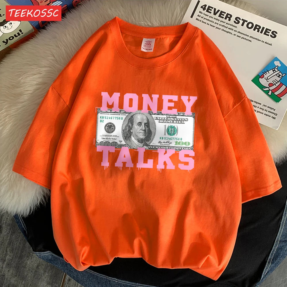 Money Talks The Power Of The Us Dollar T Shirts Femme Chic S-Xxxl T-Shirts Design Casual Tee Shirt Senior Street Short Sleeve