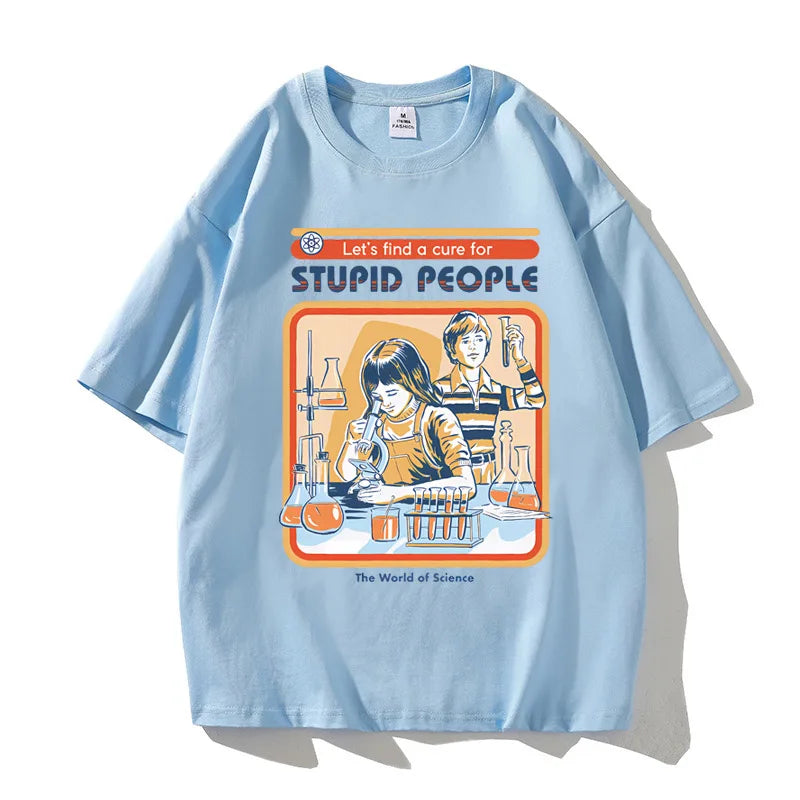A Cure for Stupid People Clothing Male Breathable Tshirt Loose T-Shirts Harajuku Casual Cotton Short Sleeve Couple TEE